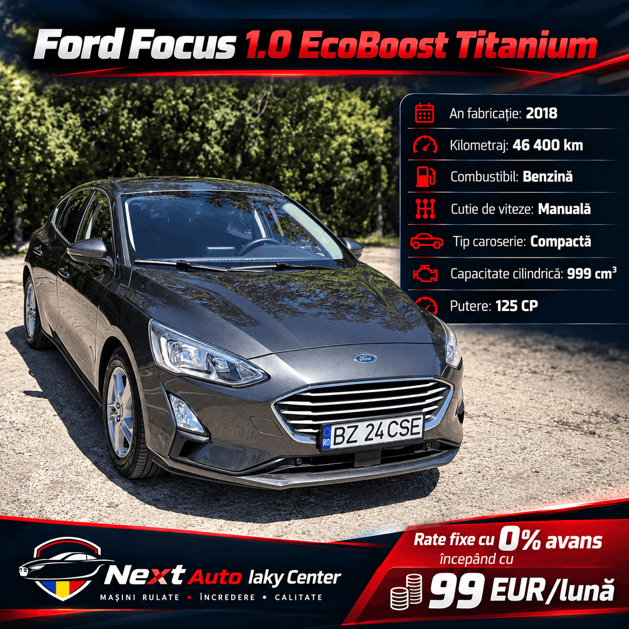 Ford Focus EcoBoost Titanium - 1.0 Benzina, 125 CP, Manual, EURO 6 (4) Ford Focus EcoBoost Titanium - 1.0 Benzina, 125 CP, Manual, EURO 6 - imagine 1